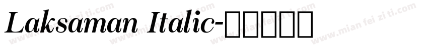 Laksaman Italic字体转换